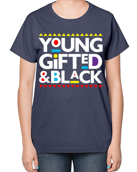young gifted and black 2# - black words and phrases-  Ladies T-Shirt
