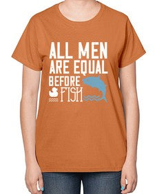 All men are equal before fish 6# - funny-  Ladies T-Shirt