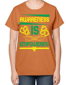 Awareness is empowering Style 4# - Self awareness-  Ladies T-Shirt