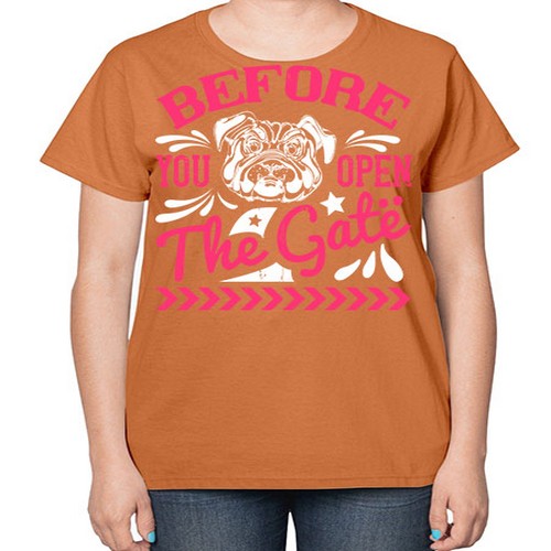 Before You Open The Gate Style 17# - dogs-  Ladies T-Shirt