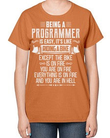 Being a Programmer 4# - computer-  Ladies T-Shirt