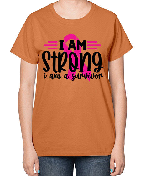 I Am Strong I Am a Survivor 20# - breast cancer-  Ladies T-Shirt