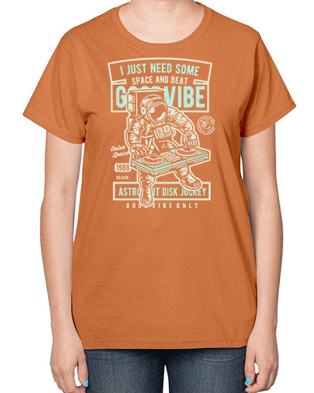 I Just Need Some Space and Beat 26# - space-  Ladies T-Shirt