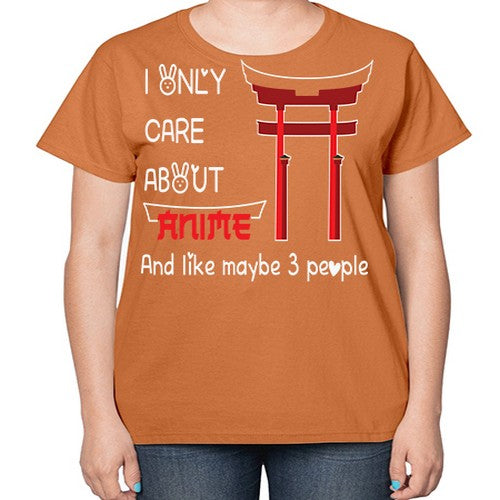 I Only Care About Anime Anime 240# - anime-  Ladies T-Shirt