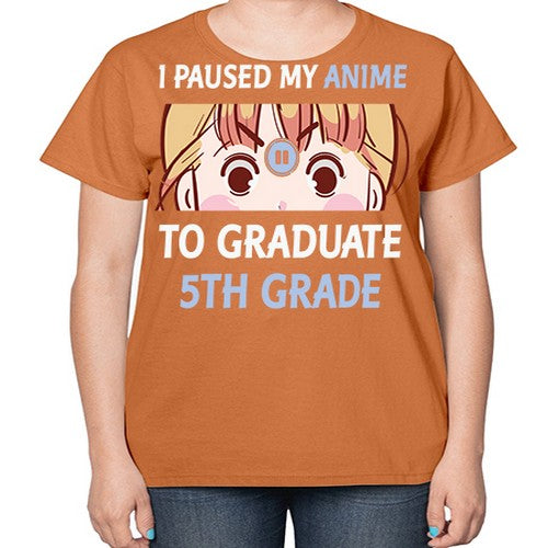 I Paused My Anime To Anime 243# - anime-  Ladies T-Shirt
