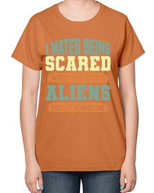 I hated being scared when i was little 13# - ufo-  Ladies T-Shirt
