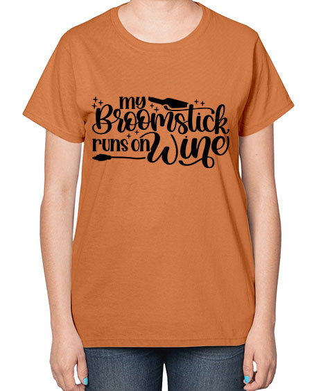 My Broomstick Runs On Wine Style 34# -makeup  Ladies T-Shirt
