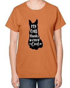 My Cat Thinks Im Cool Style 101# - cats-  Ladies T-Shirt
