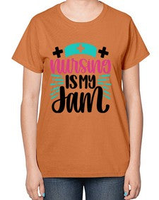 Nursing Is My Jam Style Style 1273# - nurse-  Ladies T-Shirt