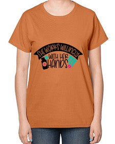 She Works Willingly With Her Hands Style Style 1389# - nurse-  Ladies T-Shirt
