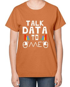 Talk dada to me 15# - computer-  Ladies T-Shirt