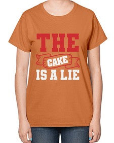 The cake is a lie 48# - video games-  Ladies T-Shirt