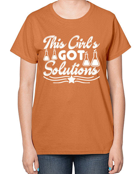 This Girl s Got Solutions 18# - general science-  Ladies T-Shirt