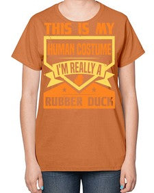 This Is My Human Costume Im Really A Rubber Duck Style 13# - ducks-  Ladies T-Shirt