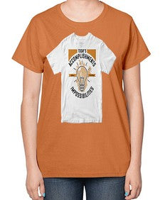 Today’s Accomplishments Were Yesterday’s Impossibilities Style 9# - motivation-  Ladies T-Shirt