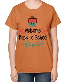 Welcome Back to School 995# - last day of school-  Ladies T-Shirt