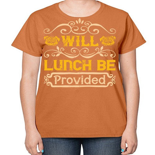 Will Lunch Be Provided Style 7# - dogs-  Ladies T-Shirt