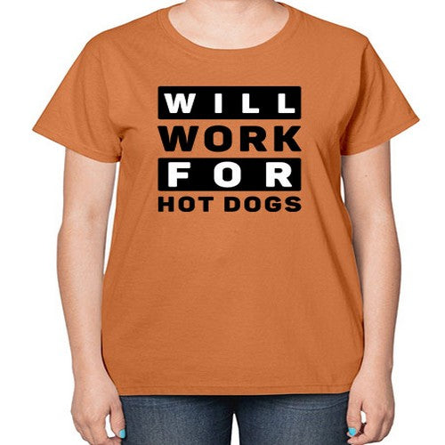 Will Work For Style 1# - dogs-  Ladies T-Shirt