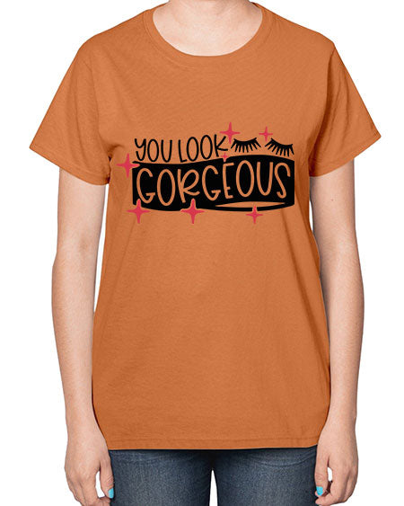 You Look Gorgeous Style 4# -makeup  Ladies T-Shirt