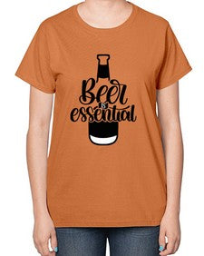 beer is essential 650# - beer-  Ladies T-Shirt