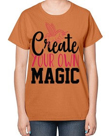create your own magic 87# - unicorn-  Ladies T-Shirt