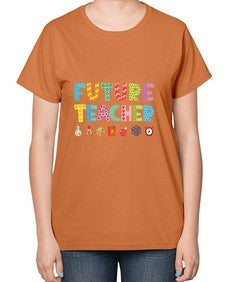 future teacher 214# - teacher-  Ladies T-Shirt