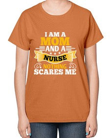 i am amom and a nurse 854# - nurse-  Ladies T-Shirt