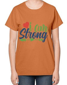 i am strong Style 99# - motivation-  Ladies T-Shirt