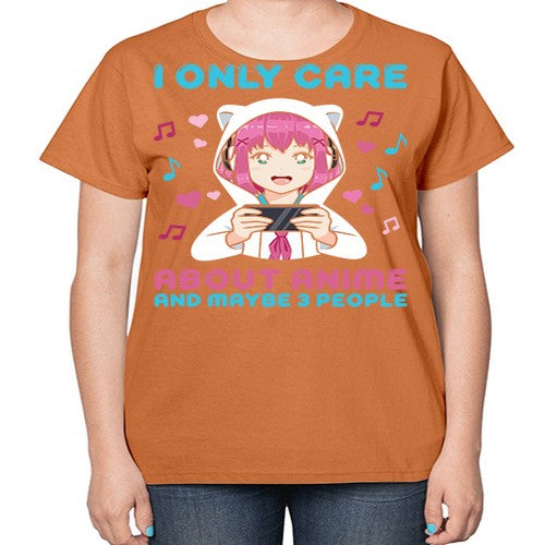 i only care about anime and maybe people234# - anime-  Ladies T-Shirt