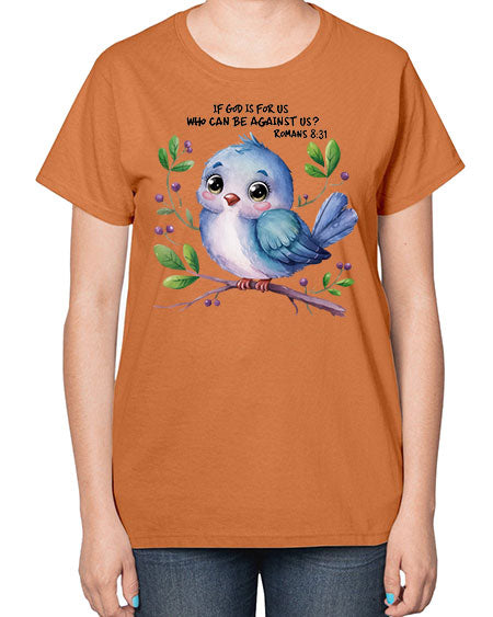 if god is for us who can be against us 47# - birds-  Ladies T-Shirt