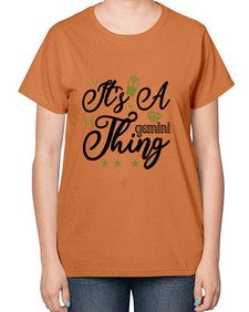 its a Gemini thing 266# - gemini-  Ladies T-Shirt