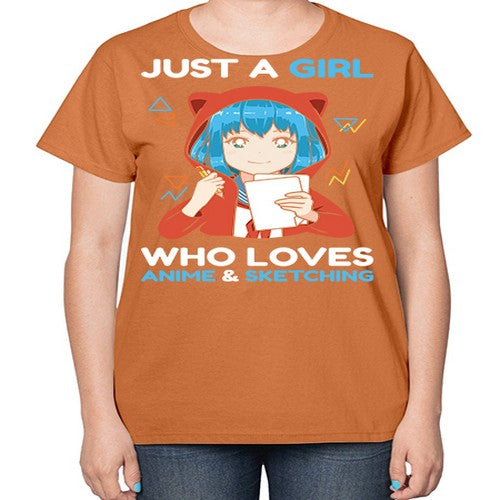 just a girl who loves anime and sketching259# - anime-  Ladies T-Shirt