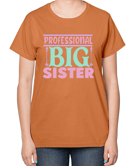 professional big sister Style 196# - kids-  Ladies T-Shirt