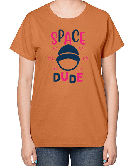 space dude 15# - space-  Ladies T-Shirt