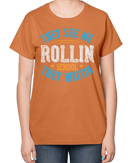 they see me rollin school they waitin Style 1541# - Bus Driver-  Ladies T-Shirt