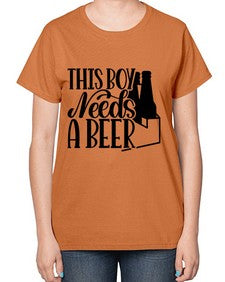 this boy needs a beer 1638# - beer-  Ladies T-Shirt