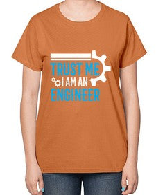 trust me i am engineer design 1588# - engineer-  Ladies T-Shirt