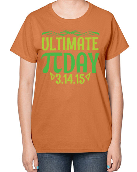 ultimate Pi day 49# - pi-  Ladies T-Shirt