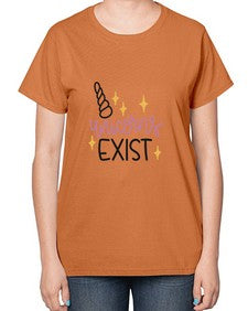 unicorns exist 537# - unicorn-  Ladies T-Shirt