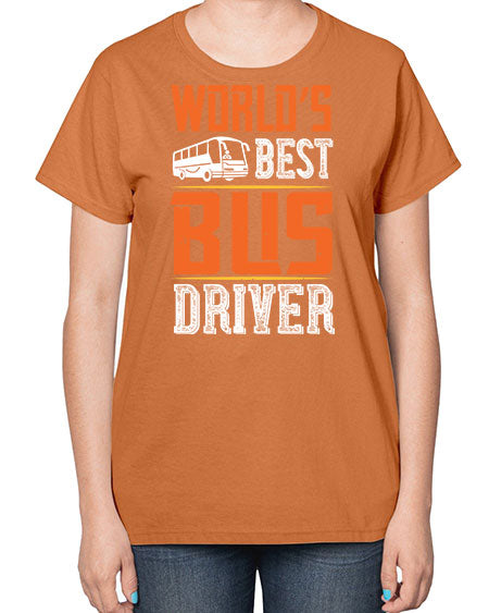worlds best bus driver Style 1668# - Bus Driver-  Ladies T-Shirt