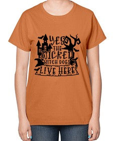 yes the wicked witch does live here 2# - witch-  Ladies T-Shirt