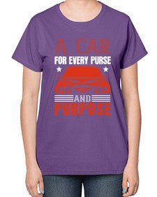 A car for every purse and purpose 2# - car-  Ladies T-Shirt