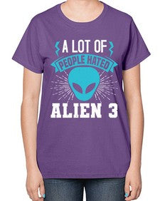 A lot of people hated alien 1# - ufo-  Ladies T-Shirt
