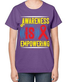 Awareness is empowering Style 6# - Self awareness-  Ladies T-Shirt
