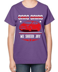 Cars bring me sheer joy 95# - car-  Ladies T-Shirt