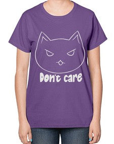 Dont Care - cats-  Ladies T-Shirt