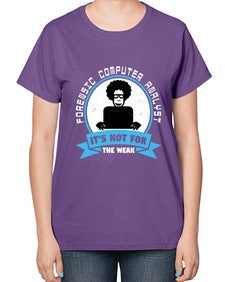 Forensic computer analyst 46# - computer-  Ladies T-Shirt