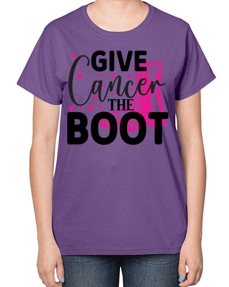 Give Cancer the Boot 24# - breast cancer-  Ladies T-Shirt