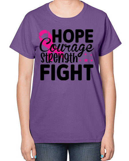 Hope Courage Strength Fight 21# - breast cancer-  Ladies T-Shirt
