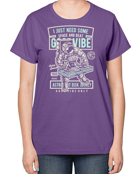 I Just Need Some Space and Beat 26# - space-  Ladies T-Shirt